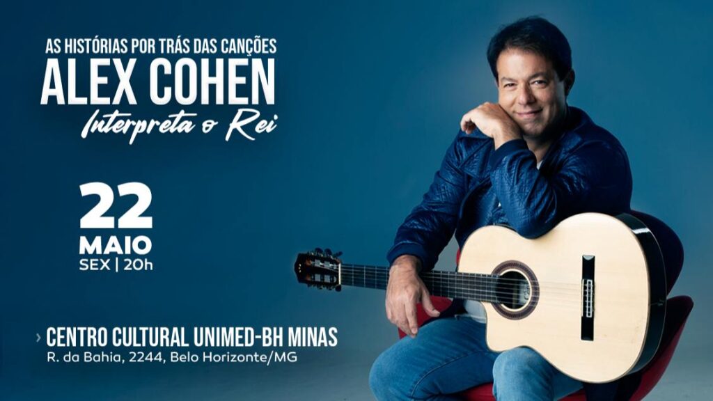 Concorra a ingressos para o show “Alex Cohen Interpreta o Rei”