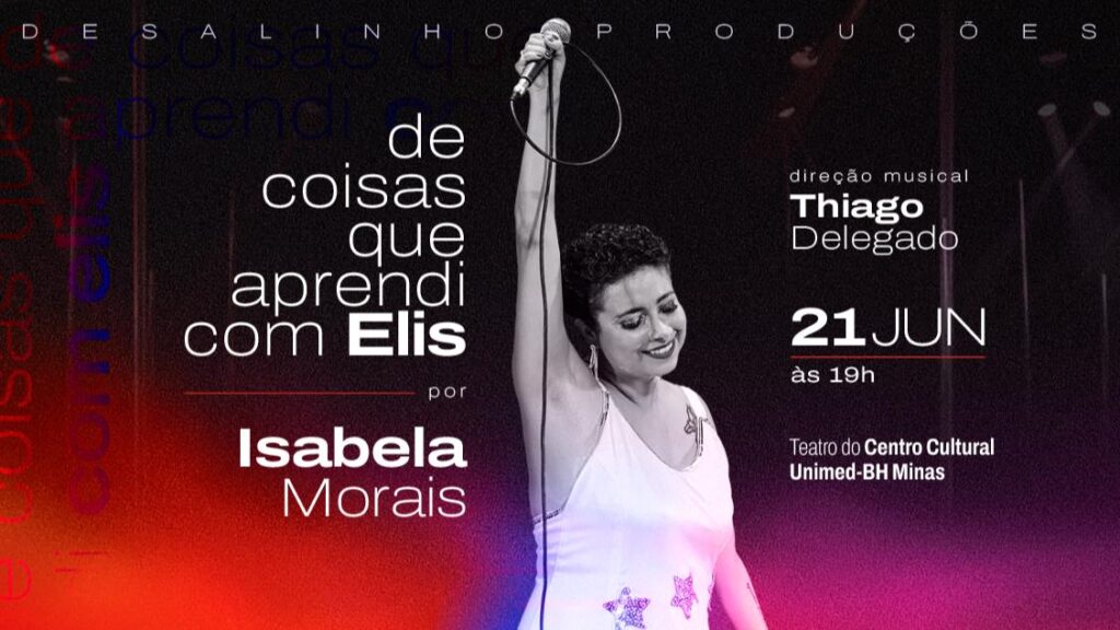 Concorra a ingressos para o show "De coisas que aprendi com Elis" por Isabela Morais
