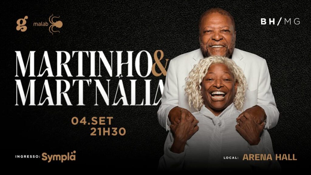 Concorra a ingressos para o show de Martinho da Vila e Mart’nália